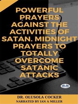 cover image of Powerful Prayers Against the Activities of Satan